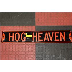 NEW HEAVY TIN SIGN "HOG HEAVEN"