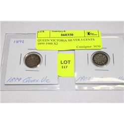 QUEEN VICTORIA SILVER 5 CENTS 1899-1900 X2