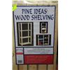 Image 1 : NEW PINE IDEAS WOOD SHELVING KIT W/ 4 SHELVES