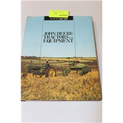 JOHN DEERE 1837-1959 TRACTORS AND EQUIPMENT BOOK