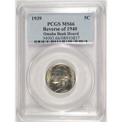 1939 REVERSE OF 1940 JEFFERSON NICKEL, PCGS MS-66 ( OMAHA BANK HOARD )