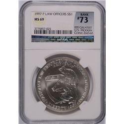 1997 LAW OFFICERS COMMEN DOLLAR NGC MS-69 (RANK #73 100 GREATEST MODERN COINS 2