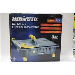 NEW MASTERCRAFT 4 1/2" WET TILE SAW