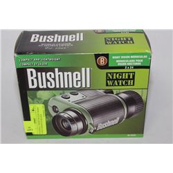 BUSHNELL "NIGHT WATCH" NIGHT VISION MONOCULAR 2X24