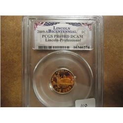 2009-S LINCOLN PROFESSIONAL CENT PCGS PR69RD DCAM