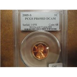 2005-S LINCOLN CENT PCGS PR69RD DCAM