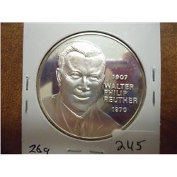 26 GRAM SILVER PROOF ROUND 1907-1970 WALTER PHILIP REUTHER