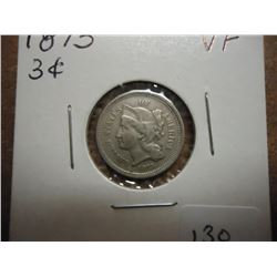 1873 THREE CENT PIECE (NICKEL) VERY FINE