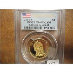 2011-S GRANT DOLLAR PCGS PR69DCAM 1ST STRIKE