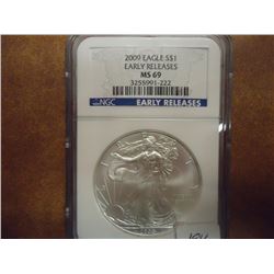 2009 AMERICAN SILVER EAGLE NGC MS69 EARLY RELEASES