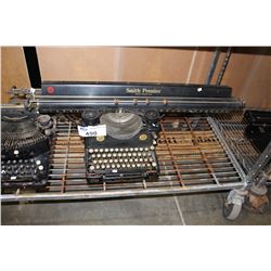 LATE 1800S TO EARLY 1900S SMITH PREMIER MANUAL TYPE WRITER