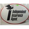 Image 1 : INDEPENDENT INSURANCE AGENT SIGN