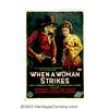 Image 1 : When a Woman Strikes (Film Clearing House, 1919). One Sheet (27" X 41"). This gorgeous Stone Litho o
