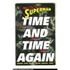Image 1 : Superman: Time and Time Again (DC 1994) Condition: NM+. Julie Schwartz's autographed copy of this gr