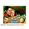 Image 1 : Warner Baxter Half Sheet Lot . All Half Sheets (22" X 28").White Hunter (20th Century Fox, 1936).Sla