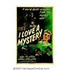 Image 1 : I Love a Mystery (Columbia, 1945). One Sheet (27" X 41"). Fine. Important notice: We expect to be au