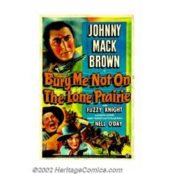Bury Me Not on the Lone Prairie (Universal, 1941). One Sheet (27" X 41"). Johnny Mack Brown, a star.