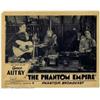 Image 2 : Phantom Empire, The (Mascot, 1935). Lobby Card (11" X 14") Chapter 4 "Phantom Broadcast." If you ask