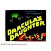 Image 1 : Dracula's Daughter (Universal, 1936). Half Sheet (22" X 28"). Although Bela Lugosi was originally ca