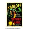 Image 1 : Before I Hang (Columbia, 1940). One Sheet (27" X 41"). Boris Karloff plays a doctor convicted of a m