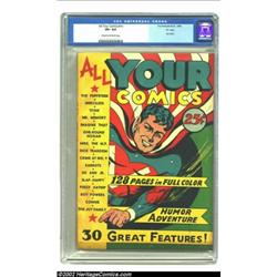 All Your Comics #nn (Fox, 1946) "D" copy pedigree CGC VF+ 8.5 Cream to off-white pages. Here is one.