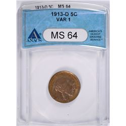 1913-D TYPE-1 BUFFALO NICKEL, ANACS MS-64 VAR-1 COLOR!