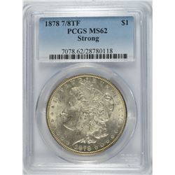 1878 7/8TF MORGAN DOLLAR PCGS MS-62