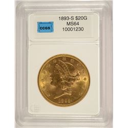 1893-S $20.00 GOLD LIBERTY, CCGS MS-64  SCARCE DATE