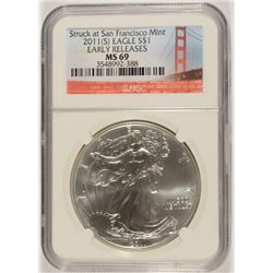 2011 (S) SILVER AMERICAN EAGLE NGC MS-69 (EARLY RELEASE)