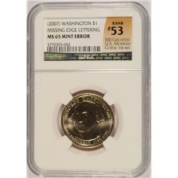 2007 GEORGE WASHINGTON (MINT ERROR) DOLLAR NGC MS-65 (RANK #53 100 GREATEST MODE