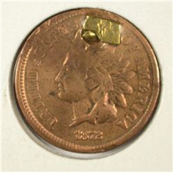 1872 INDIAN HEAD CENT (NICE COIN) BUT POORLY PLUGED (KEY DATE)