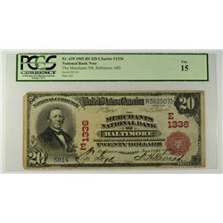 1902 $20 NATIONAL (BALTIMORE,MD) PCGS 15 (RED SEAL)