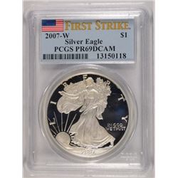 2007-W PROOF SILVER AMERICAN EAGLE PCGS PR-69 DCAM (FIRST STRIKES)
