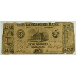 1840 $5 LANCASTER BANK (PENNSYLVANIA) NOTE- PIN HOLES
