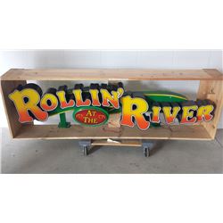 Rolling At The River Light Up Sign 82x26