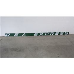 R E A Express SSP Sign 6inx10ft