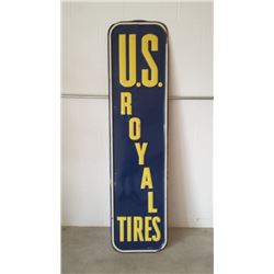 1947 U.S Royal Tires SST Sign19x72