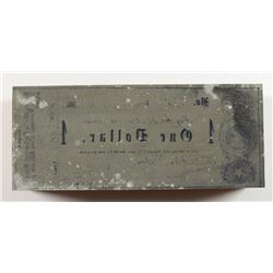 RARE TEXAS CONFEDERATE PRINTING BLOCK THAT PRODUCED A 1862 ONE DOLLAR NOTE