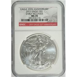 2011 SILVER AMERICAN EAGLE NGC MS-70 !!!! (25TH ANNIVERSARY) EARLY RELEASE