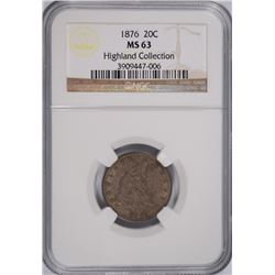 1876 TWENTY CENT PC NGC MS-63 (HIGHLAND COLLECTION)