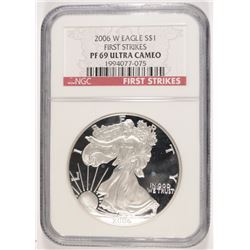 2006-W PROOF SILVER AMERICAN EAGLE NGC PF-69 UC (FIRST STRIKS)