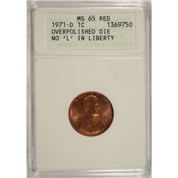 1971-D LINCOLN CENT, ANACS MS-65 RED ( MINT ERROR OVER POLISHED DIE )