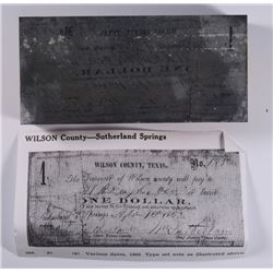 RARE! TEXAS CONFEDERATE PRINTING BLOCK THAT PRODUCED A $1.00 BEARER NOTE