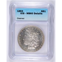 1893 MORGAN DOLLAR ICG MS-60 DETAILS