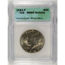 1983 KENNEDY HALF DOLLAR ICG MS-60 DETAILS (MINT ERROR-PARTIAL COLLAR, WHEEL MAR