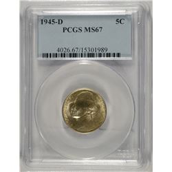 1945-D JEFFERSON NICKEL, PCGS MS-67  TOUGH!