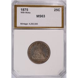 1875 SEATED QUARTER PCI MS-63