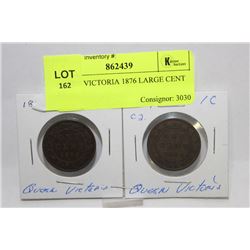 QUEEN VICTORIA 1876 LARGE CENT X2
