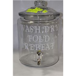 WASH DRY FOLD REPEAT 2 GALLON DRINK DISPENSER