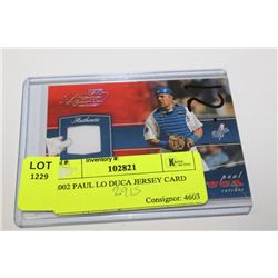 2002 PAUL LO DUCA JERSEY CARD